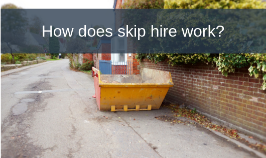 How does skip hire work