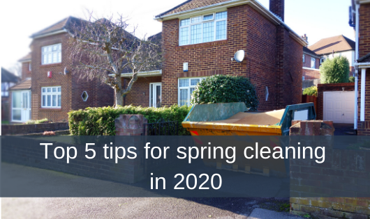 Top 5 tips for spring cleaning in 2020